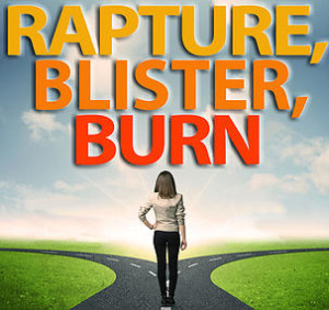 rapture blister burn